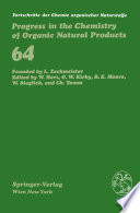 Fortschritte der Chemie organischer Naturstoffe / Progress in the Chemistry of Organic Natural Products /