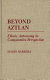 Beyond Aztlan : ethnic autonomy in comparative perspective /
