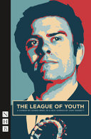 The league of youth  /