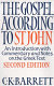 The Gospel according to St. John : an introduction with commentary and notes on the Greek text /