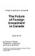 The future of foreign investment in Canada /