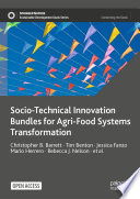 Socio-Technical Innovation Bundles for Agri-Food Systems Transformation /