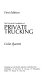 The practical handbook of private trucking /