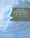 Digital Performer 6 power! : the comprehensive guide /