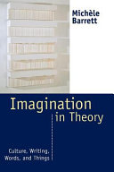 Imagination in theory : culture, writing, words, and things /