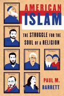 American Islam : the struggle for the soul of a religion /