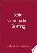 Better construction briefing /