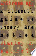Anthropology : a student's guide to theory and method /