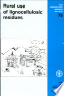 Rural use of lignocellulosic residues /