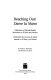 Reaching out : utilization of mental health resources in El Paso and Mexico = Dame la mano : utilización de recursos de salud mental en El Paso y en México /