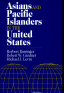 Asians and Pacific Islanders in the United States /