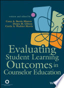 Evaluating student learning outcomes in counselor education /