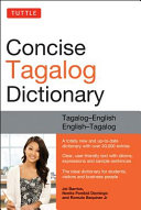 Concise Tagalog dictionary : Tagalog-English, English-Tagalog /