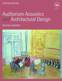Auditorium acoustics and architectural design /