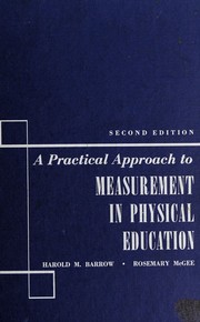A practical approach to measurement in physical education /
