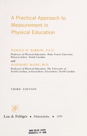 A practical approach to measurement in physical education /