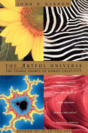 The artful universe : the cosmic source of human creativity /