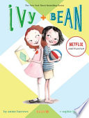 Ivy + Bean /