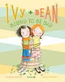 Ivy + Bean bound to be bad /