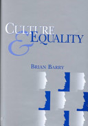 Culture and equality : an egalitarian critique of multiculturalism /
