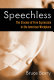 Speechless : the erosion of free expression in the American workplace /