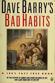 Bad habits : a 100% fact-free book /