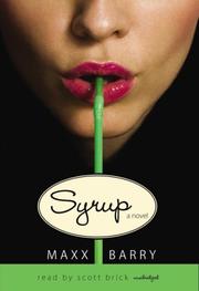 Syrup : [a novel]  /