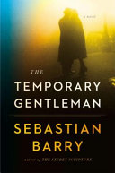The temporary gentleman /