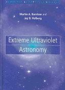 Extreme ultraviolet astronomy : EUV astronomy /