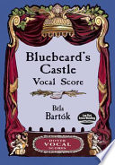 Bluebeard's castle : op. 11 : original edition, 1921 : piano reduction by the composer /
