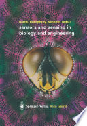 Sensors and Sensing in Biology and Engineering /