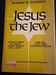 Jesus the Jew : what does it mean that Jesus is a Jew? : Israel and the Palestinians /