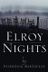 Elroy Nights /