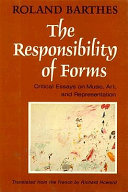 The responsibility of forms : critical essays on music, art, and representation /