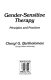 Gender-sensitive therapy : principles and practices /