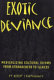 Exotic deviance : medicalizing cultural idioms--from strangeness to illness /