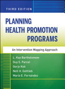 Planning health promotion programs : an intervention mapping approach /