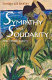 "Sympathy and solidarity" and other essays /