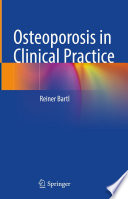 Osteoporosis in Clinical Practice /