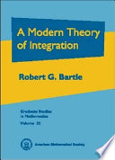 A modern theory of integration /