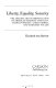 Liberty, equality, sorority : the origins and interpretation of American feminist thought : Frances Wright, Sarah Grimke, and Margaret Fuller /