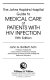 The Johns Hopkins Hospital guide to medical care of patients with HIV infection /