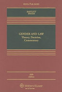 Gender and law : theory, doctrine, commentary /
