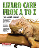 Lizard care from A to Z /