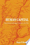 Human capital : the settlement of foreigners in Russia, 1762-1804 /