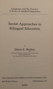 Soviet approaches to bilingual education /