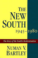 The new South, 1945-1980 /