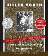 Hitler Youth : [growing up in Hitler's shadow] /