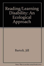 Reading/learning disability : an ecological approach /