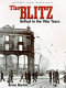 The blitz : Belfast in the war years /